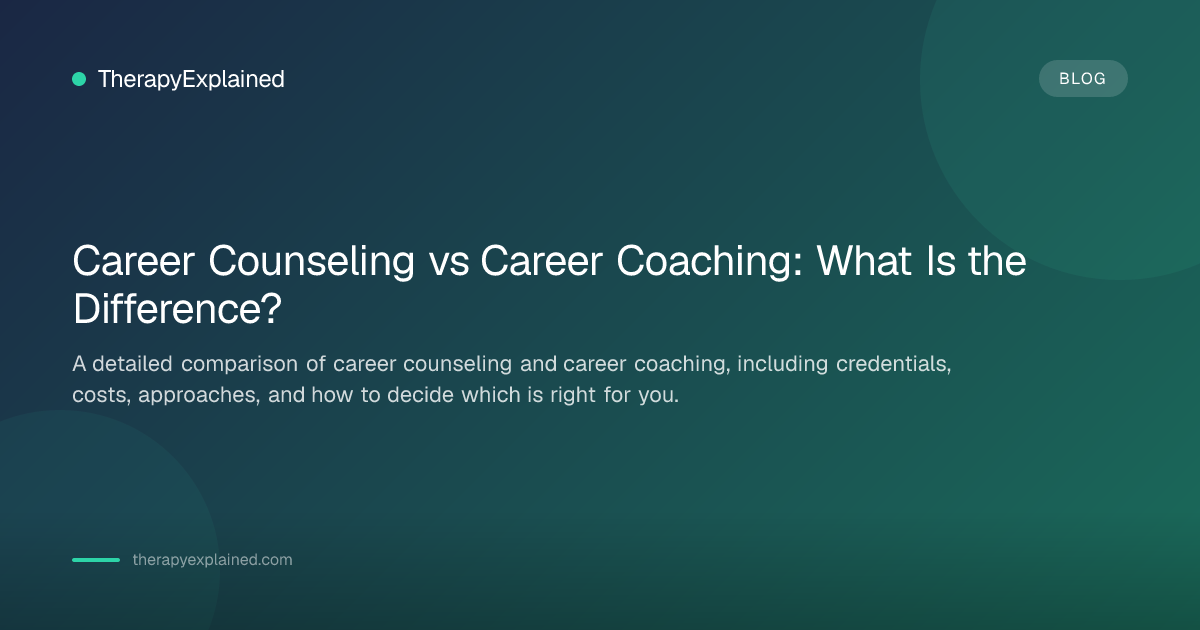 Career Counseling vs Coaching: Key Differences | TherapyExplained