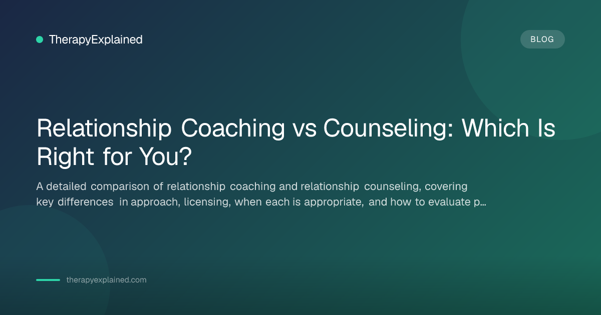 Relationship Coaching vs Counseling: Key Differences | TherapyExplained